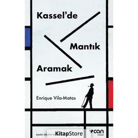 Kassel de Mantık Aramak - Enrique Vila Matas