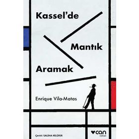 Kassel de Mantık Aramak - Enrique Vila Matas