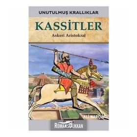 Kassitler-Unutulmuş Krallıklar-Ali Narçın
