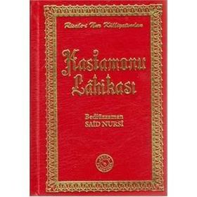KASTAMONU LAHIKASI - BEDIÜZZAMAN SAID NURSI