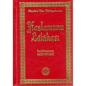 KASTAMONU LAHIKASI - BEDIÜZZAMAN SAID NURSI
