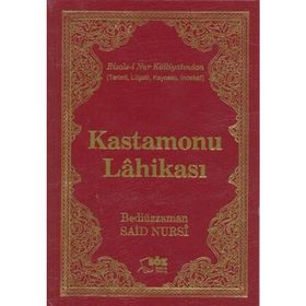KASTAMONU LAHİKASI (BÜYÜK BOY) - BEDİÜZZAMAN SAID NURSI