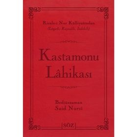 KASTAMONU LÂHİKASI - BEDİÜZZAMAN SAID NURSI