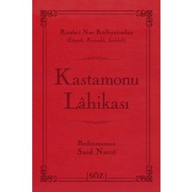 KASTAMONU LÂHİKASI - BEDİÜZZAMAN SAID NURSI