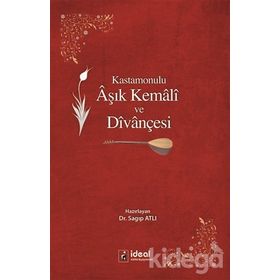 Kastamonulu Aşık Kemali ve Divançesi - Sagıp Atlı