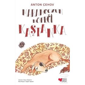 KAŞTANKA - ANTON PAVLOVIÇ ÇEHOV (ISBN:9786053540557)