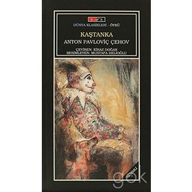 KAŞTANKA - ANTON PAVLOVIÇ ÇEHOV (ISBN:9786053540557)