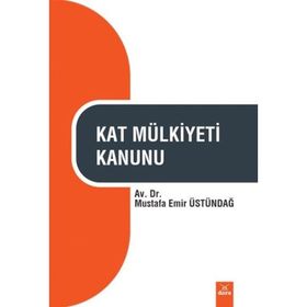 KAT MÜLKİYETİ KANUNU - AYDIN AYBAY;NEZIHI SANAL