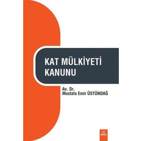 KAT MÜLKİYETİ KANUNU - AYDIN AYBAY;NEZIHI SANAL