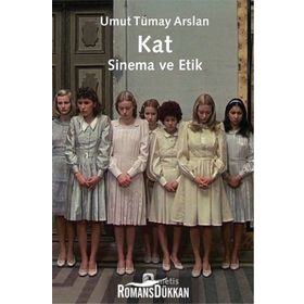 Kat Sinema ve Etik - Umut Tümay Arslan