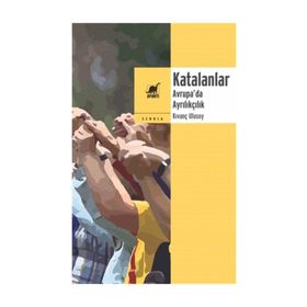 Katalanlar - Kıvanç Ulusoy