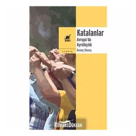 Katalanlar - Kıvanç Ulusoy