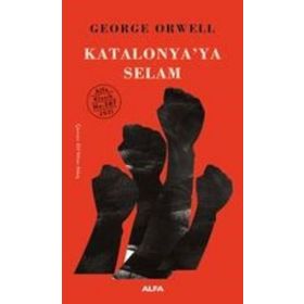 Katalonya'ya Selam Ciltli - George Orwell