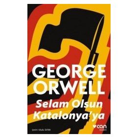 KATALONYA'YA SELAM - GEORGE ORWELL