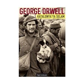 KATALONYA'YA SELAM - GEORGE ORWELL