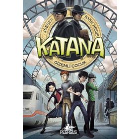 Katana 1 - Gizemli Çocuk - Jürgen Bansherus