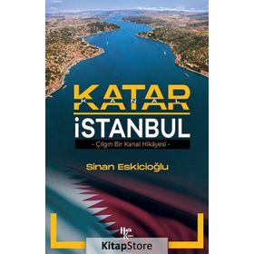 Katar İstanbul - Sinan Eskicioğlu