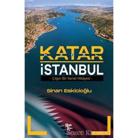 Katar İstanbul - Sinan Eskicioğlu