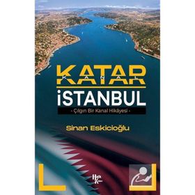 Katar İstanbul - Sinan Eskicioğlu