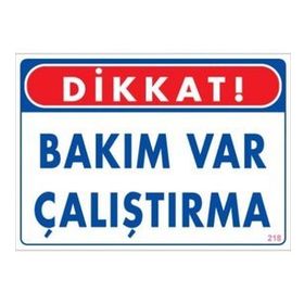 Katar Market Bakım Var Çalıştırma Uyarı Levhası