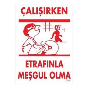 Katar Market Çalışırken Etrafınla Meşgul Olma Uyarı Levhası