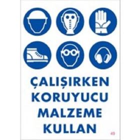 Katar Market Çalışırken Koruyucu Malzeme Kullan Uyarı Levhası