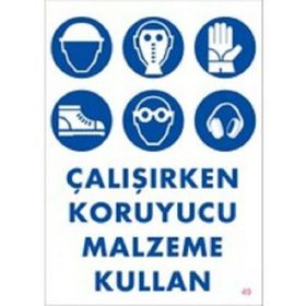 Katar Market Çalışırken Koruyucu Malzeme Kullan Uyarı Levhası