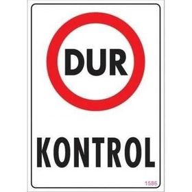 Katar Market Dur Kontrol Uyarı Levhası