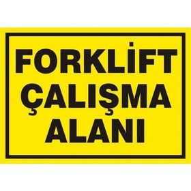 Katar Market Forklift Çalışma Alanı Uyarı Levhası