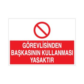 Katar Market Görevliden Başkasının Kullanması Yasaktır Uyarı Levhası