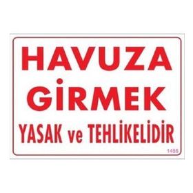 Katar Market Havuza Girmek Yasak ve Tehlikelidir Uyarı Levhası