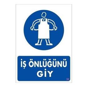 Katar Market İş Önlüğünü Giy Uyarı Levhası