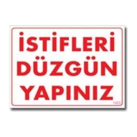 Katar Market İstifleri Düzgün Yapınız Uyarı Levhası