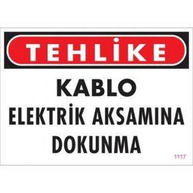 Katar Market Kablo Elektrik Aksamına Dokunma Uyarı Levhası