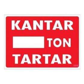Katar Market Kantar Ton Tartar Uyarı Levhası