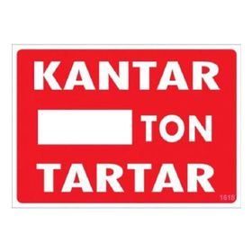 Katar Market Kantar Ton Tartar Uyarı Levhası