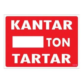 Katar Market Kantar Ton Tartar Uyarı Levhası