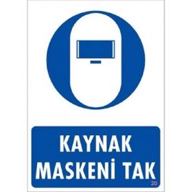 Katar Market Kaynak Maskesini Tak Uyarı Levhası