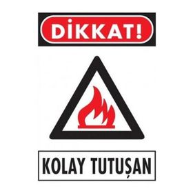Katar Market Kolay Tutuşan Uyarı Levhası