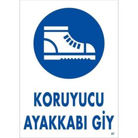 Katar Market Koruyucu Ayakkabı Giy Uyarı Levhası