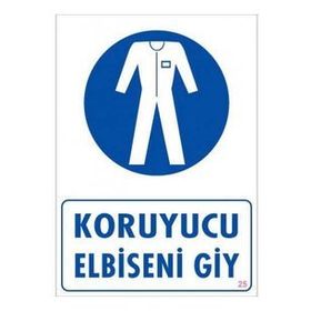 Katar Market Koruyucu Elbiseni Giy Uyarı Levhası