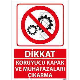 Katar Market Koruyucu Kapak ve Muhafazaları Çıkarma Uyarı Levhası