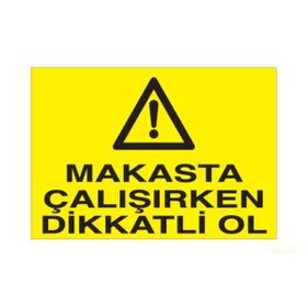 Katar Market Makasta Çalışırken Dikkatli Ol Uyarı Levhası