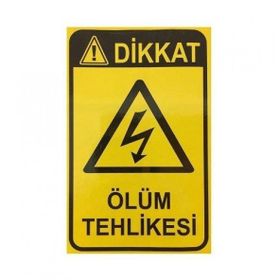 Katar Market Ölüm Tehikesi Uyarı Levhası