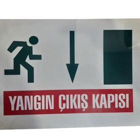 Katar Market Yangın Çıkış Kapısı Uyarı Levhası
