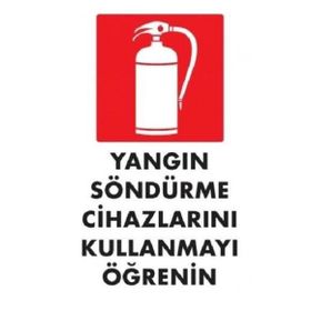 Katar Market Yangın Söndürme Cihazlarını Kullanmayı Öğren Uyarı Levhası