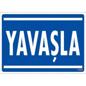 Katar Market Yavaşla Uyarı Levhası