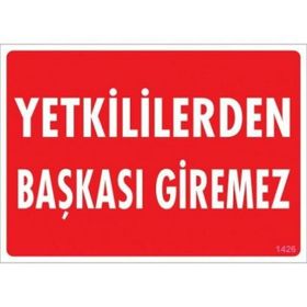 Katar Market Yetkiliden Başkası Giremez Uyarı Levhası