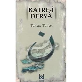 Kate-i Derya - Tuncay Tuncel
