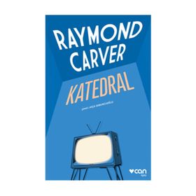 Katedral - Raymond Carver